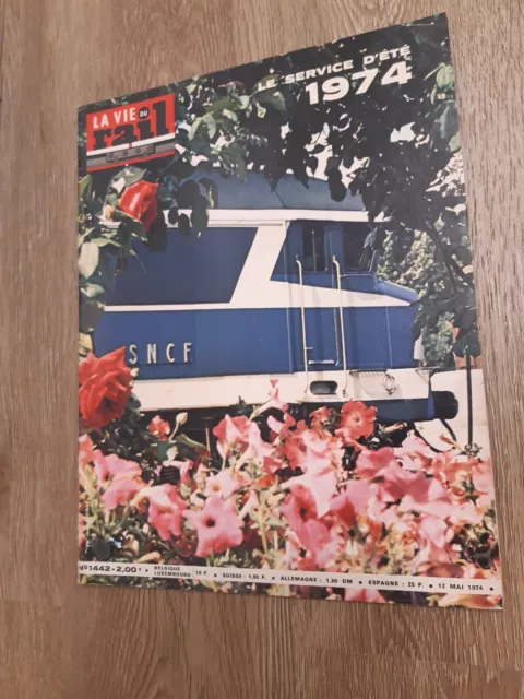 SNCF Revue La Vie Du Rail Numéro 1442 : Service d'été 1974