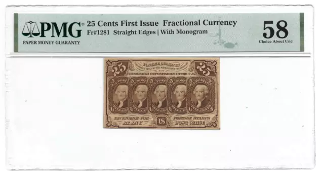 25 Cents First Issue Fractional Currency Pmg 58 Choice About Unc. Fr. 1281
