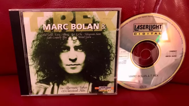 MARC BOLAN T.REX Alternate Takes Of Classical Hits CD Germany LaserLight 1997