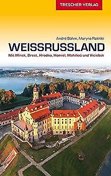 Reiseführer Weißrussland: Mit Minsk, Brest, Hrodna,... | Buch | Zustand sehr gut