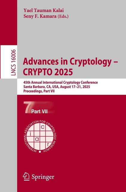 ADVANCES IN CRYPTOLOGY - CRYPTO 2025, Yael Tauman Kalai EUR 79,17 ...