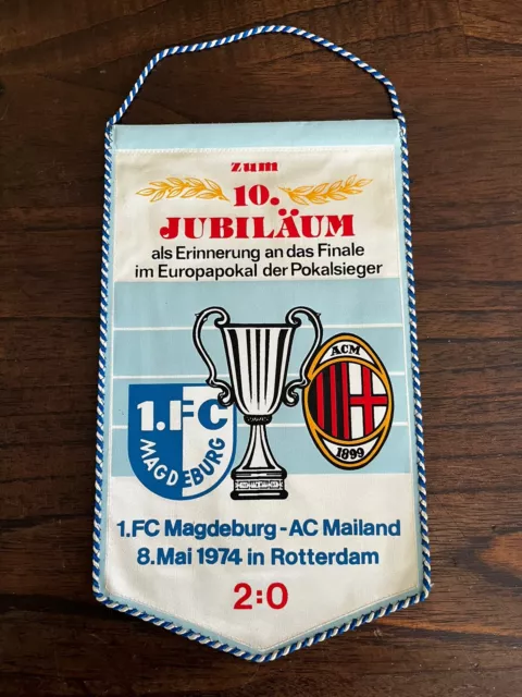 Fußball Wimpel  1.FC Magdeburg  AC Mailand  10 Jahre Jubiläum  Europapokal FCM