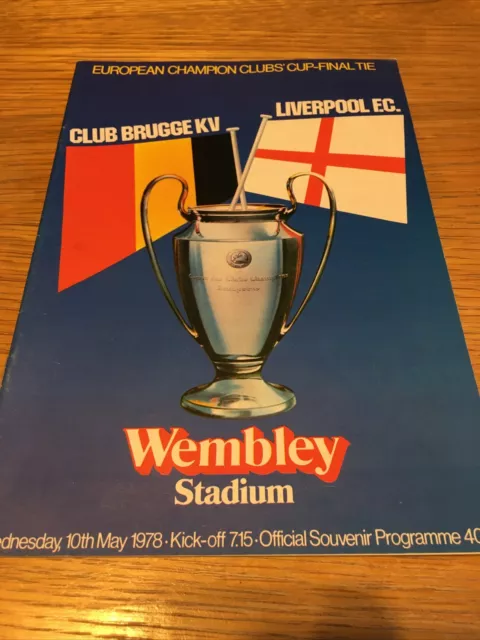 Club Brugge V Liverpool European Champion Clubs Final 1978