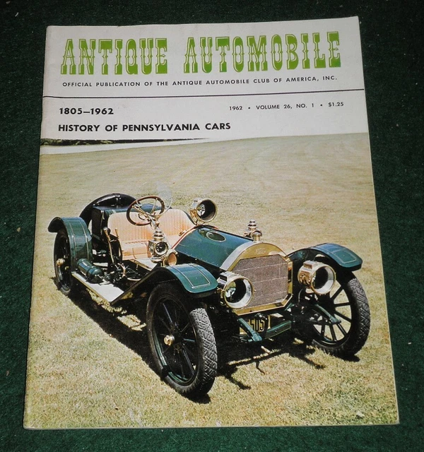ANTIQUE AUTOMOBILE MAGAZINE 1962 History of Pennsylvania Cars 1805-1962