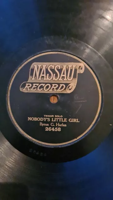 Byron G Harlan Nobody’s Little Girl Nassau Record  1907 shellac 10" 78rpm VG+