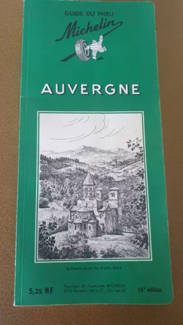 Guide Vert Michelin ancien sur l'Auvergne 1961 St Nectaire Monts Dore