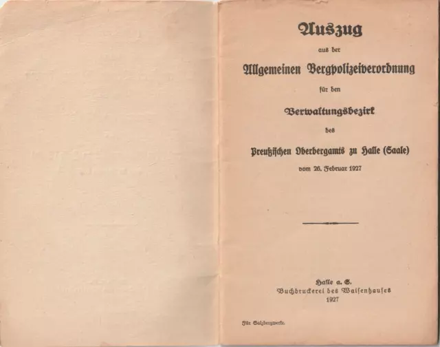 Bergpolizeiverordnung, Oberbergamt Halle , 1927, Salzbergbau