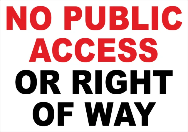 No public access or right of way sign - No parking sign - Red & black