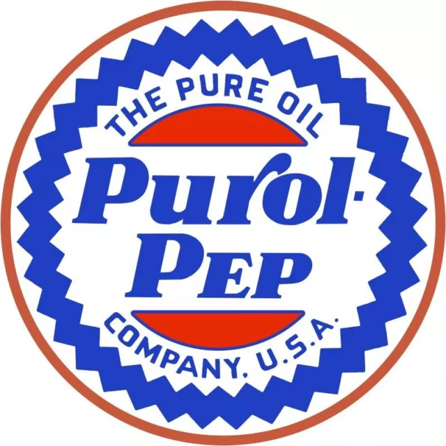 Pure Oil Co. Purol Pep Gasoline NEW Sign: 18" Dia. Round USA STEEL XL- 4 LBS