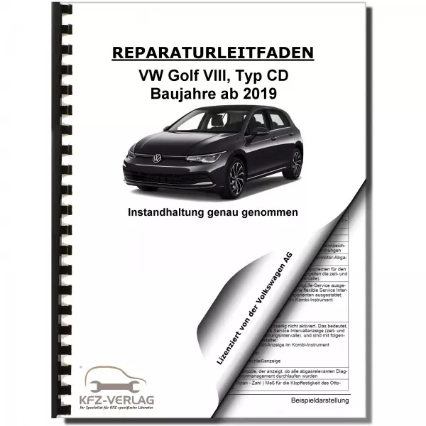 VW Golf 8 Typ CD ab 2019 Instandhaltung Inspektion Wartung Wartungsanleitung