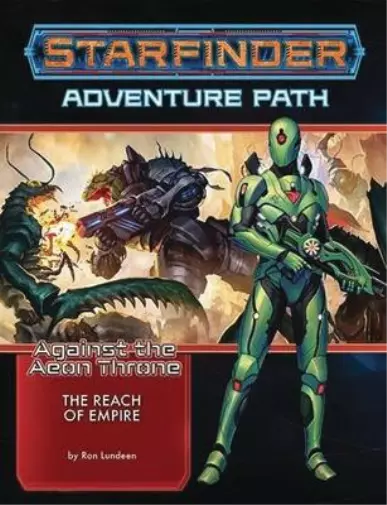Ron Lundeen Starfinder Adventure Path: The Reach of Em (Taschenbuch) (US IMPORT)