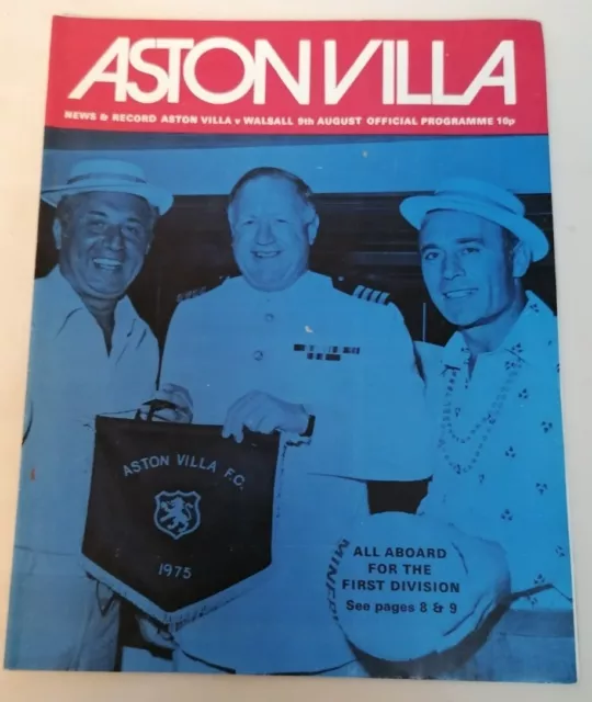 PROGRAMME - First Division Aston Villa Vs Walsall Sat 9th August 1975