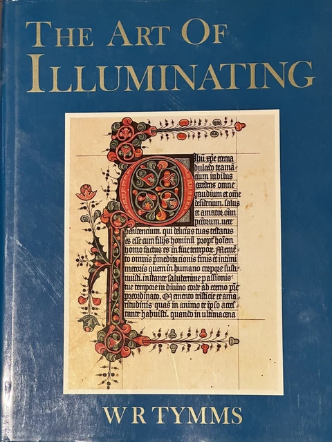 THE ART OF Illumination par W R Tymms EUR 16,79 - PicClick FR