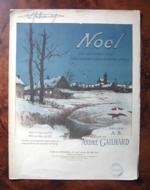 partition ancienne 1914 Noël de André Gailhard pour piano & chant 1 seule partit