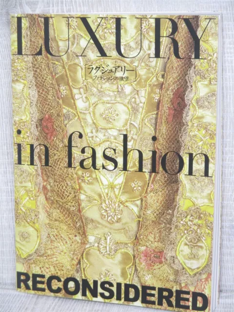 LUXURY IN FASHION 18-21 Century Art Photo Book WORTH DIOR VIONNET YSL R KAWAKUBO