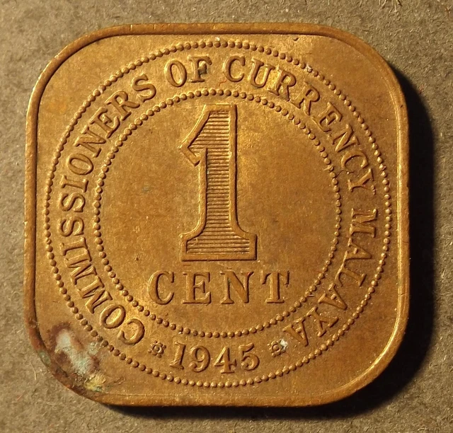 Commisioners Of Currency Malaya 1 Cent Square Coin 1945 Excellent But Has A Mar