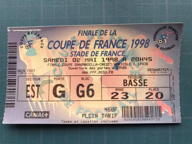 Finale Coupe de France 1998 2 mai Ticket Billet Stade de France PSG vs RC LENS