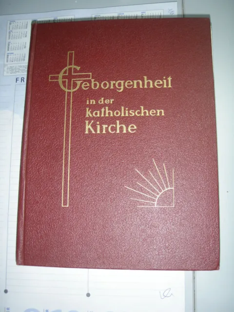 Buch  "Geborgenheit in der katholischen Kirche" - Ausgabe 1951