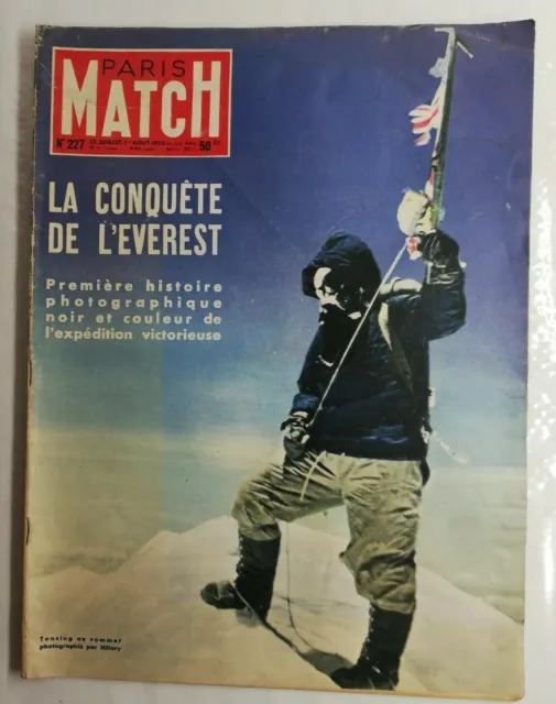N119 Magazine Paris-Match N°227 25-1  juill-août 1953 La conquête de l'Everest
