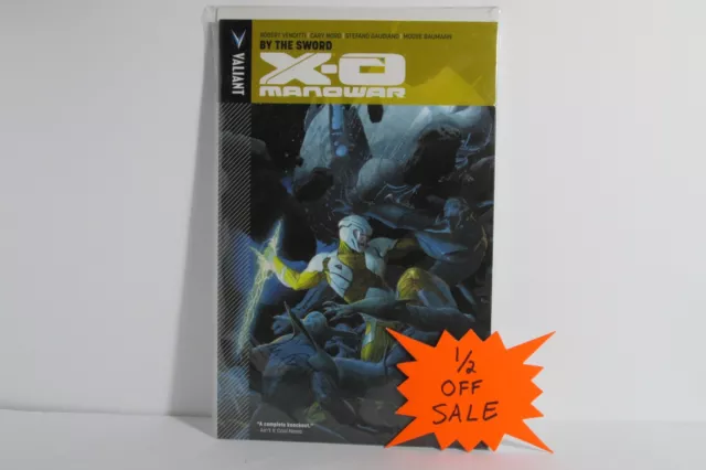 X-O MANOWAR By The Sword by Robert Venditti TPB Book Novel Brand New