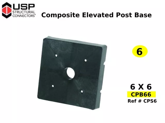 6 X 6 Composite Elevated Post Base USP CPB66 ( QTY 6 )