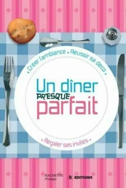 un diner presque parfait | Olivier Cechman | Bon état