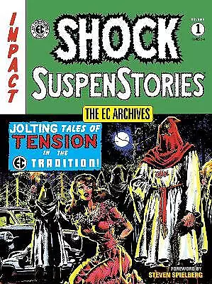 The The Ec Archives: Shock Suspenstories Volume 1 - 9781506721101
