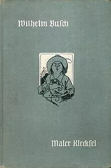 Maler Klecksel von Wilhelm Busch | Buch | Zustand sehr gut