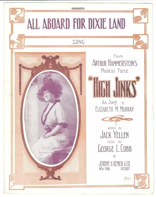 ELIZABETH MURRAY Broadway Sheet Music ALL ABOARD FOR DIXIE LAND / HIGH JINKS '13