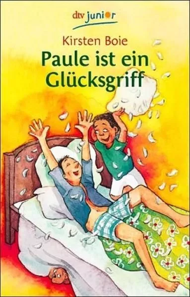 Paule ist ein Glücksgriff (dtv Fortsetzungsnummer 81, Band 70950) Kirsten, Boie