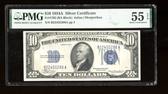 DBR 1934-A $10 Silver Fr. 1702 PMG 55 EPQ Serial B22455286A
