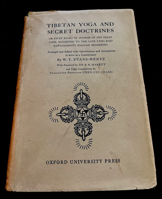 TIBETAN YOGA AND Secret Doctrines by Evans-Wentz, 1960 2nd