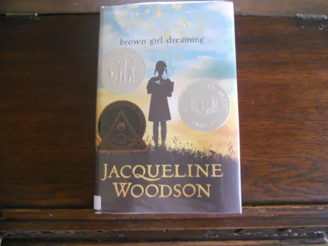 BROWN GIRL DREAMING, Jacqueline Woodson, SIGNED/DATED, 1st/1st print 2014 HCDJ