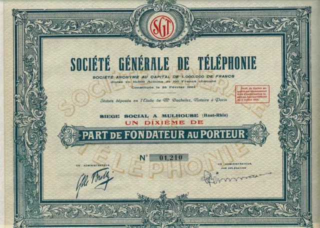 Société Générale de Téléphonie, 1/10 Part