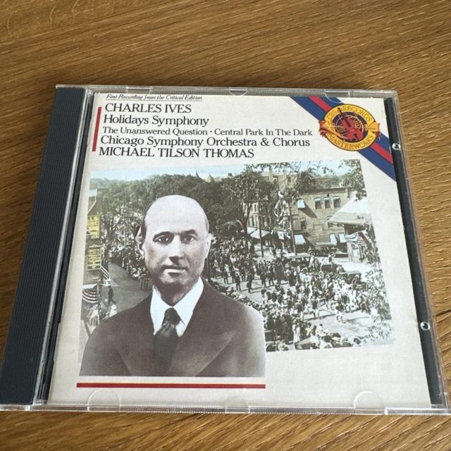 CHARLES IVES HOLIDAYS Symphony (Tholson Thomas, Chicago Symphony