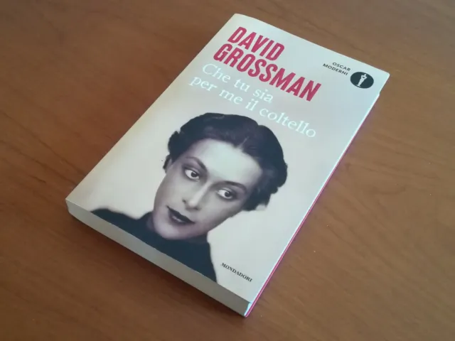 Che tu sia per me il coltello, a book by David Grossman
