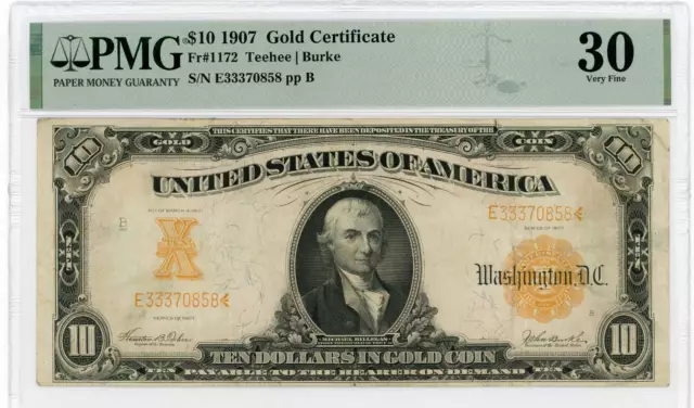 NobleSpirit No Reserve US Fr 1172 1907 $10 Gold Certificate PMG 30