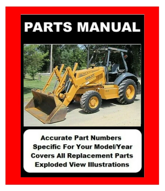 Loader Backhoe & Series 2 Parts Manual Fits 570 LXT 580L Case Constr King