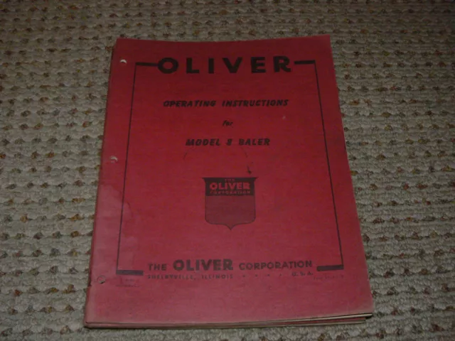 Oliver White Tractor Model 8 Baler Operator's Manual