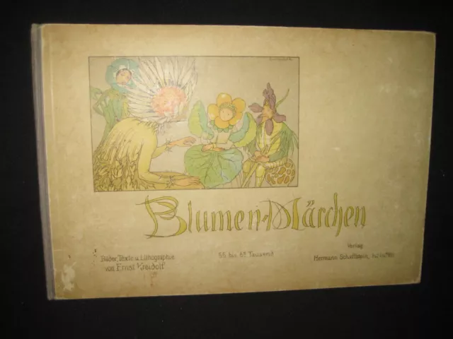 Ernst Kreidolf , Blumen-Märchen , H. Schaffstein Köln 1922