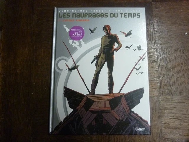 LES NAUFRAGES DU Temps T1 L Etoile Endormie - Gillon Et Forest EUR 8,00 ...
