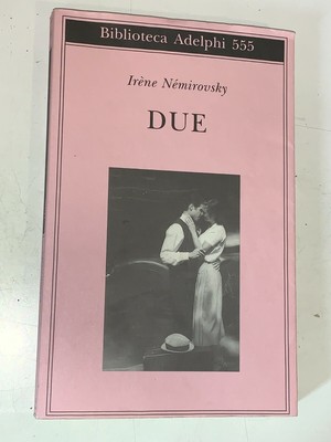 555 Biblioteca Adelphi n 4a ed 2010 DUE Irene Nemirovsky 