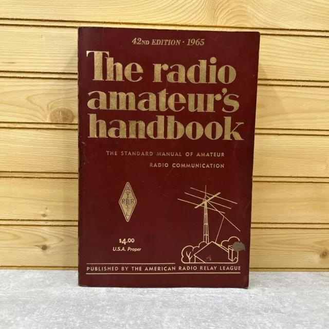 The Radio Amateurs Handbook 42nd Edition 1965 American Radio Relay League