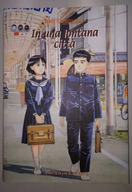 Jiro Taniguchi " In Una Lontana Citta' " # 2 Coconino Press 2003 Manga D'autore