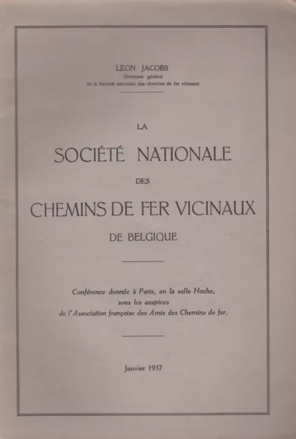 La Société Nationale Des Chemins De Fer Vicinaux De Belgique De Léon Jacobs