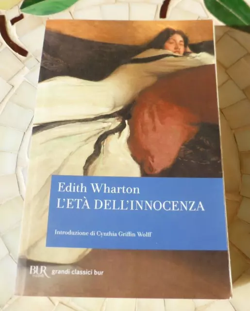 EDITH WHARTON L'ETA' DELL'INNOCENZA Rizzoli BUR 2013