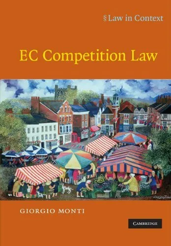 EC Competition Law (Law in Context) by Monti, Giorgio 0521700752 FREE Shipping