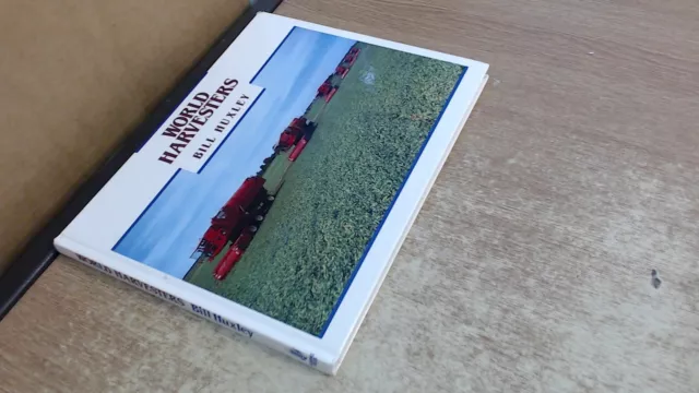 World Harvesters, Huxley, Bill, Farming Press Books and Videos, 1