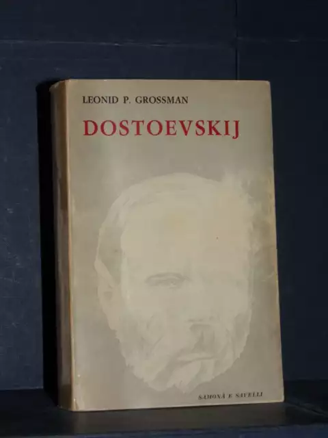 Leonid P. Grossman - Dostoevskij - Samonà e Savelli, Saggistica 15 - 1968