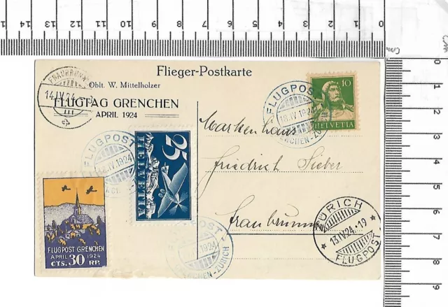 Flugpost Grenchen Zürich IV.1924 Flieger Postkarte Oblt. W. Mittelholzer ; 61998